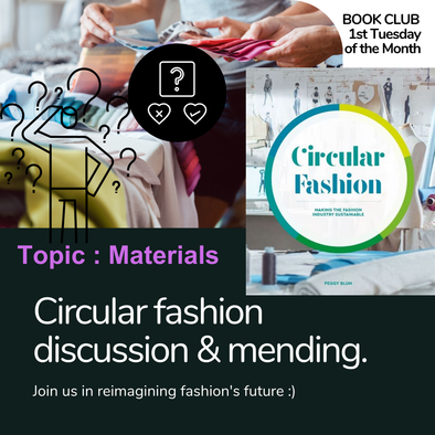 Book Club: Circular Fashion by Peggy Blum,  Chapter 3 : Materials