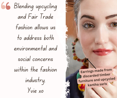 Why We Blend Upcycling and Fair Trade with Much of Our Product Range