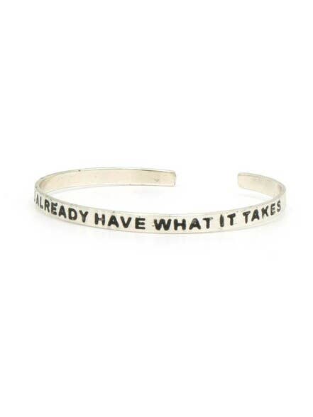 Have What It Takes Cuff - Silver